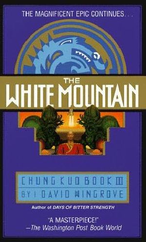 [Chung Kuo Recast 03] • Mountain, the White